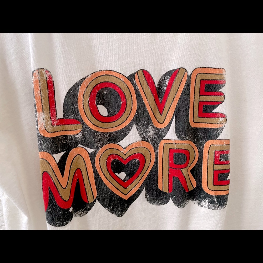 Dazey L.A. classic LOVE MORE tee
